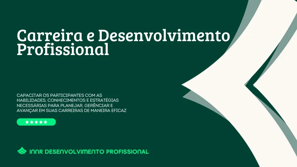 Carreira e Desenvolvimento Profissional